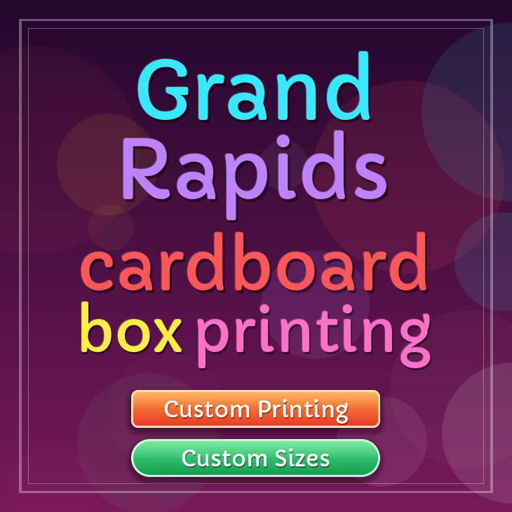 Grand Rapids cardboard box printing