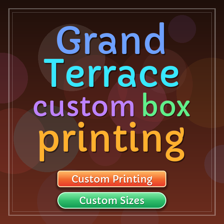Grand Terrace custom box printing