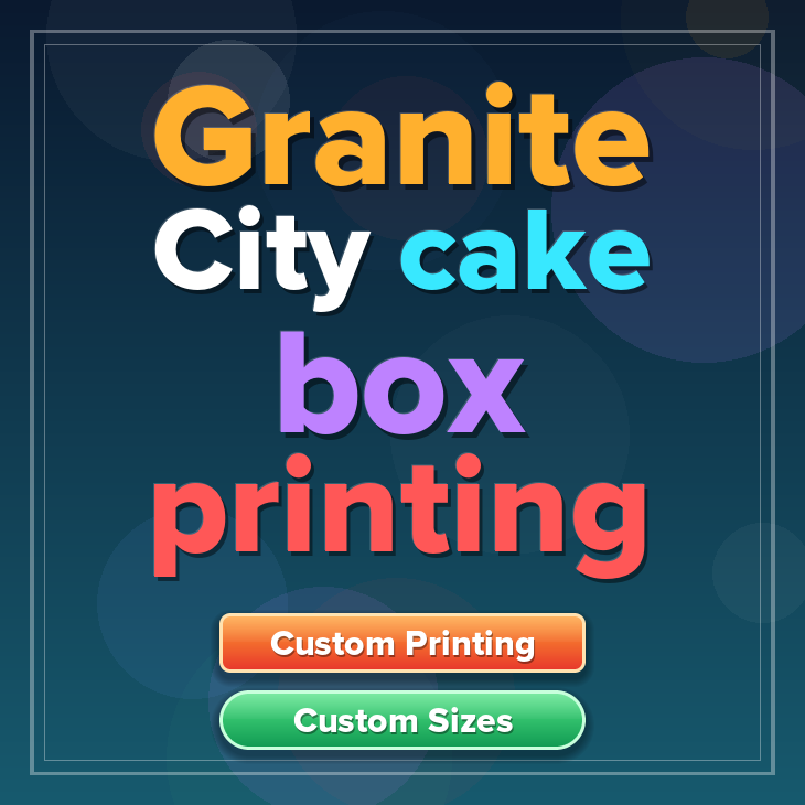 Granite City cake box printing