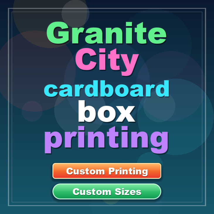 Granite City cardboard box printing