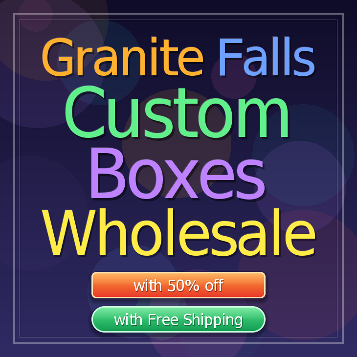 Granite Falls custom boxes