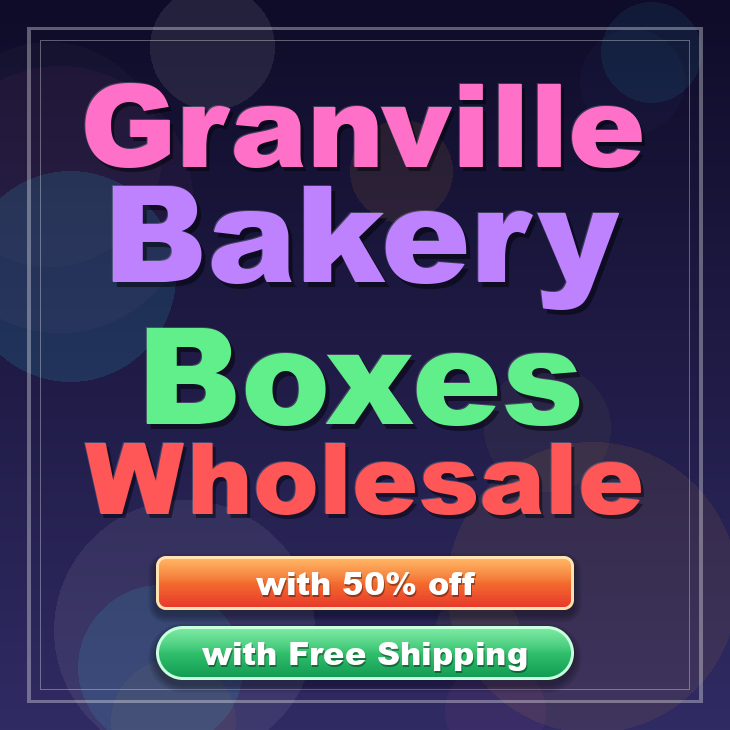 Granville bakery boxes