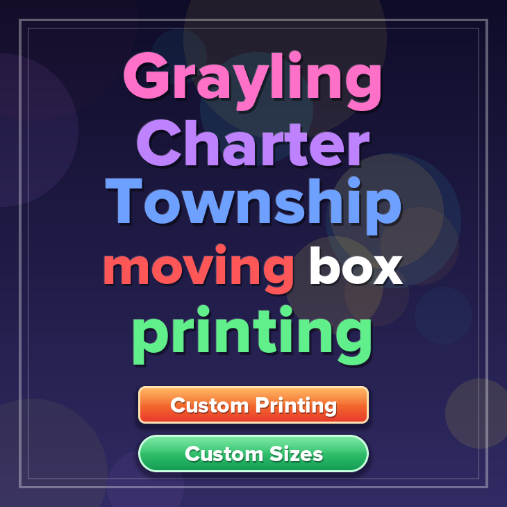 Grayling Charter Township moving box printing