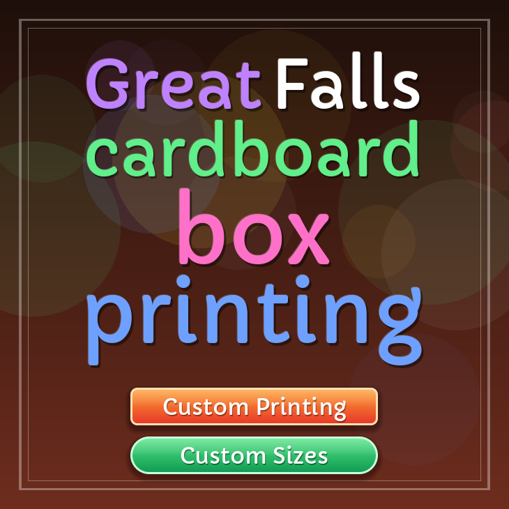 Great Falls cardboard box printing