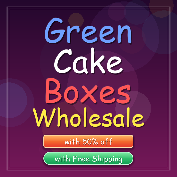Green cake boxes