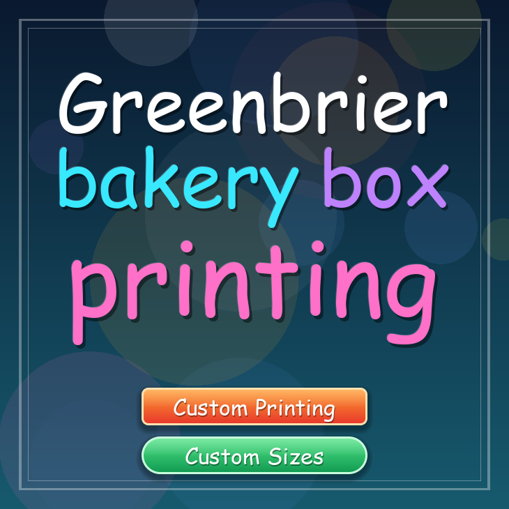 Greenbrier bakery box printing