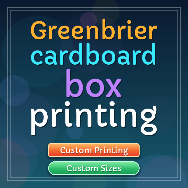 Greenbrier cardboard box printing