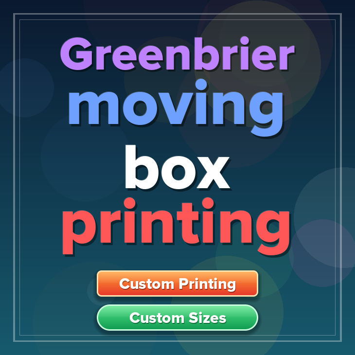 Greenbrier moving box printing
