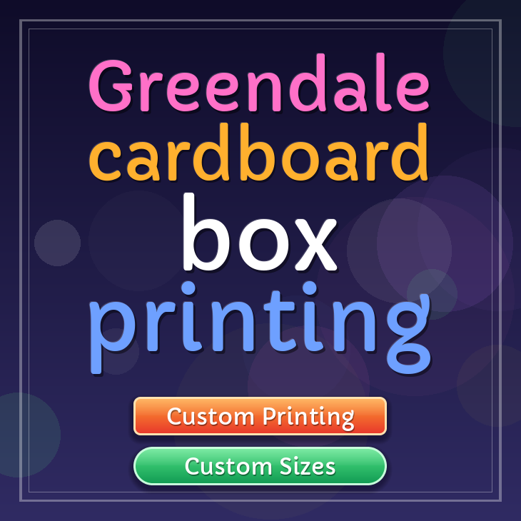Greendale cardboard box printing