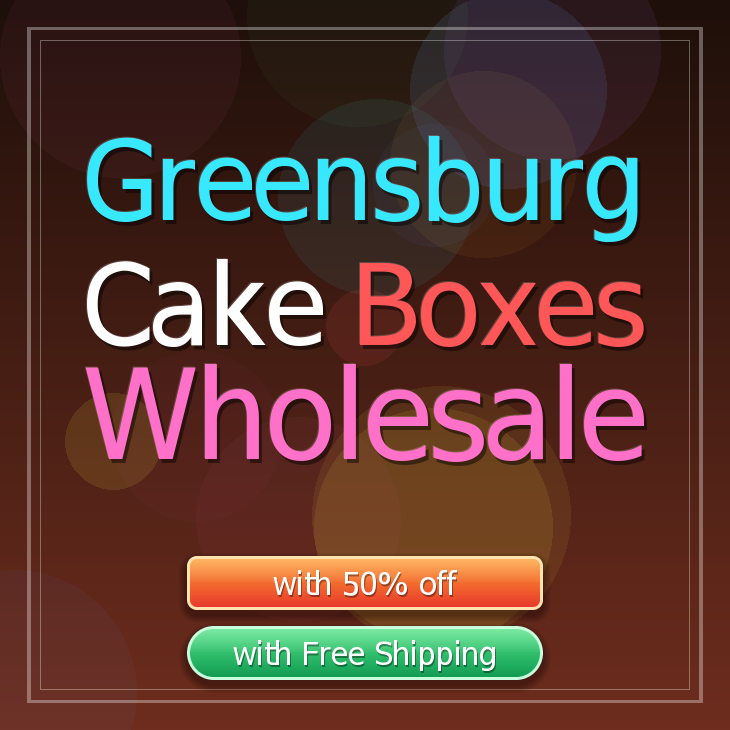 Greensburg cake boxes