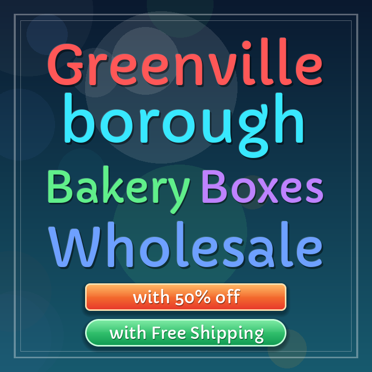 Greenville Borough bakery boxes