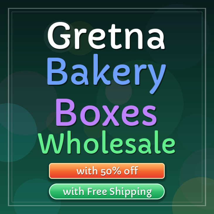 Gretna bakery boxes