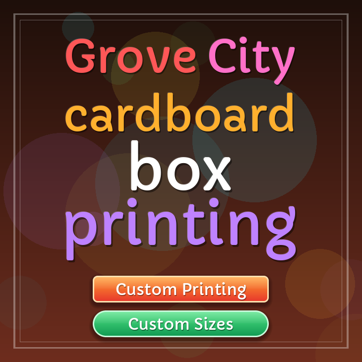 Grove City cardboard box printing