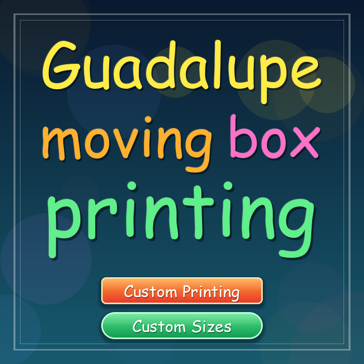 Guadalupe moving box printing