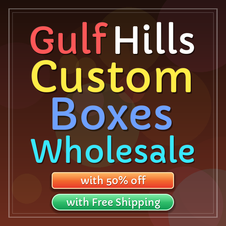 Gulf Hills custom boxes