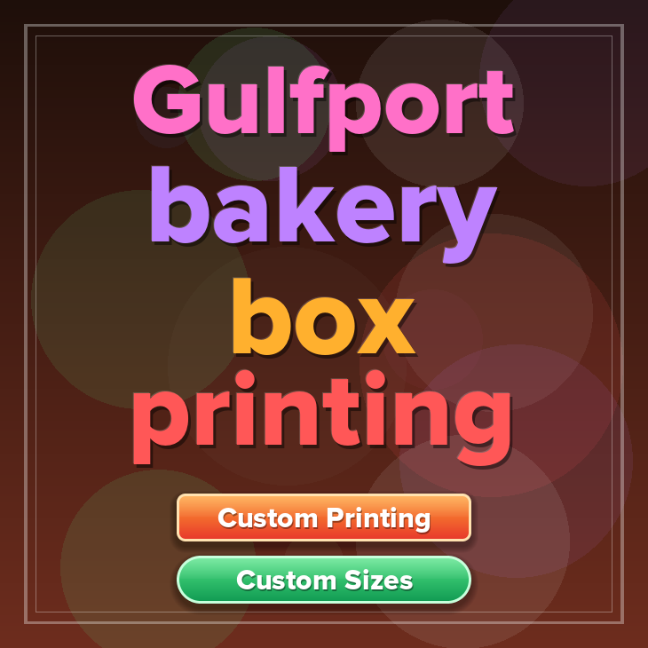 Gulfport bakery box printing