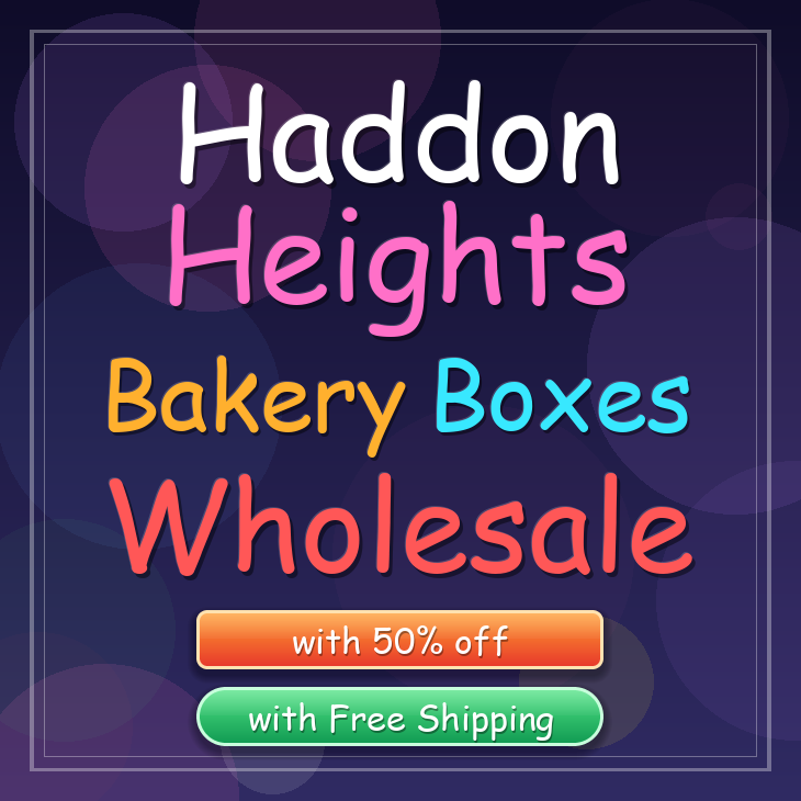 Haddon Heights bakery boxes