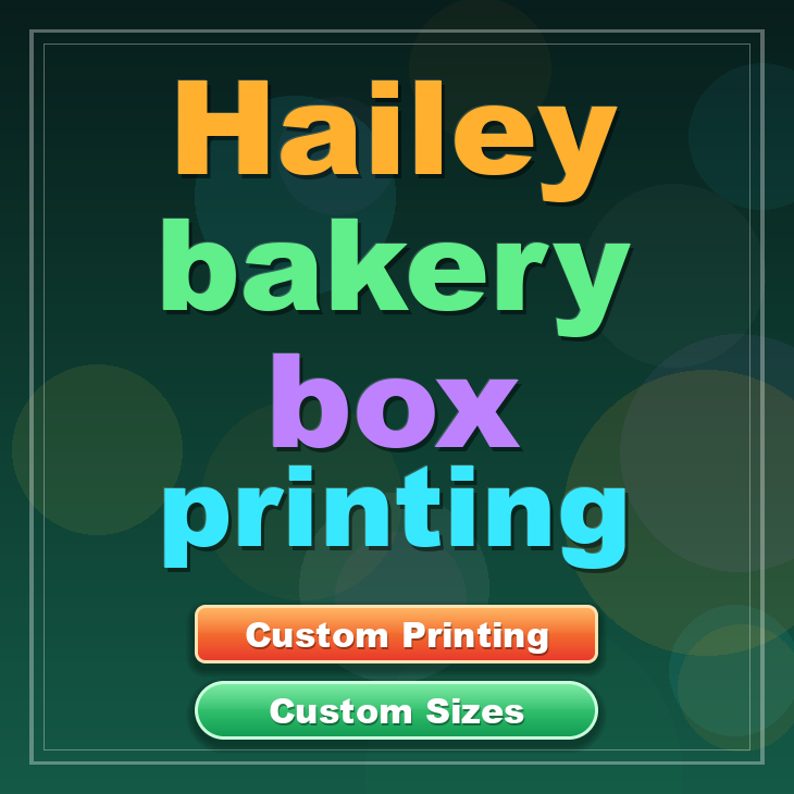 Hailey bakery box printing