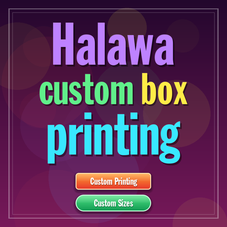 Halawa custom box printing