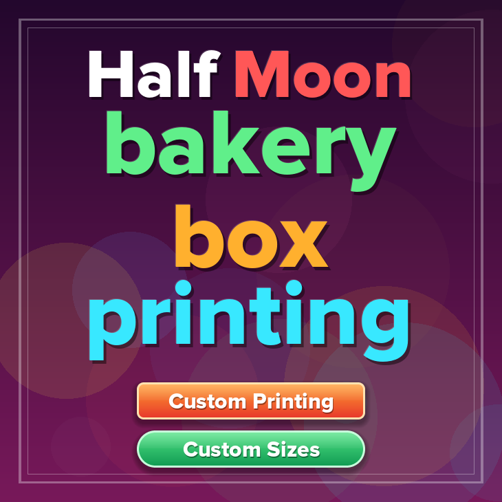 Half Moon bakery box printing