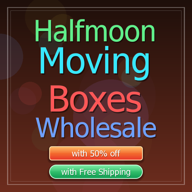 Halfmoon moving boxes