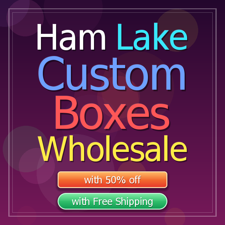 Ham Lake custom boxes