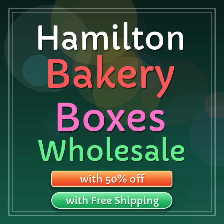 Hamilton bakery boxes