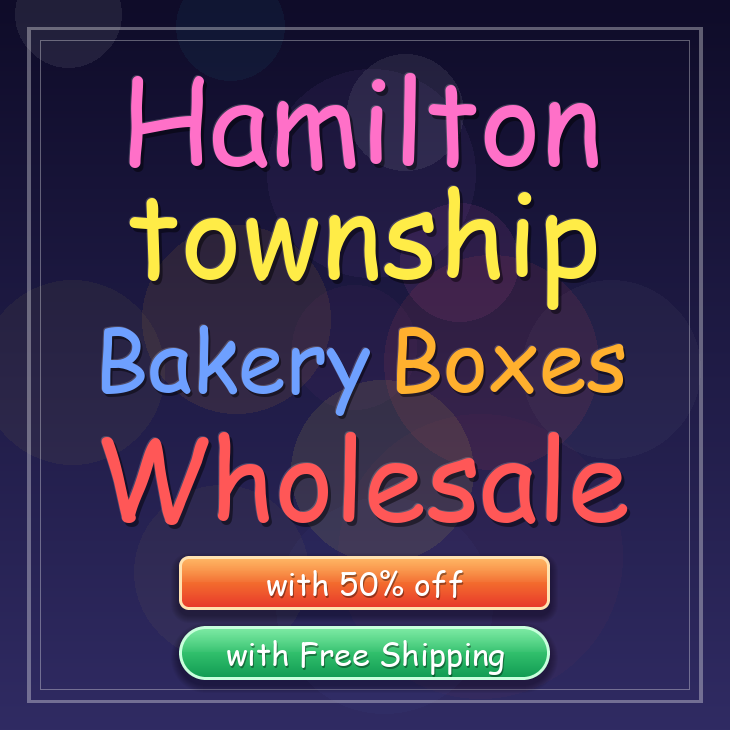 Hamilton Township bakery boxes