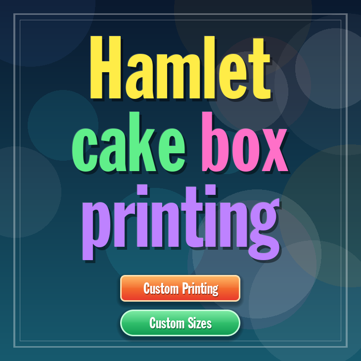 Hamlet cake box printing