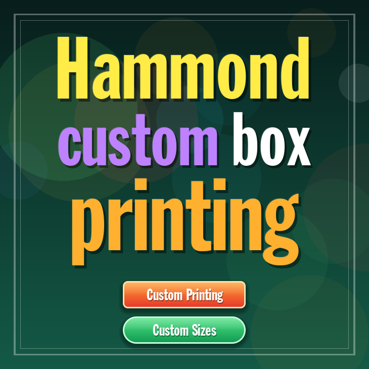 Hammond custom box printing