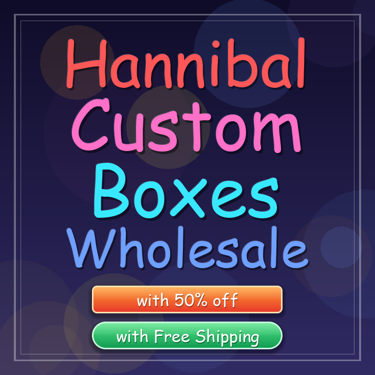 Hannibal custom boxes