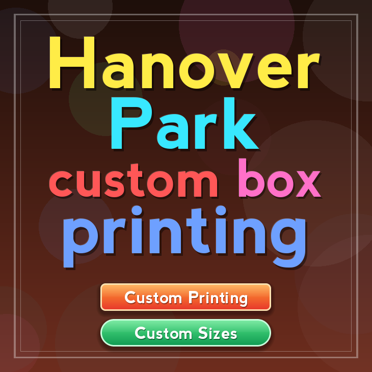 Hanover Park custom box printing