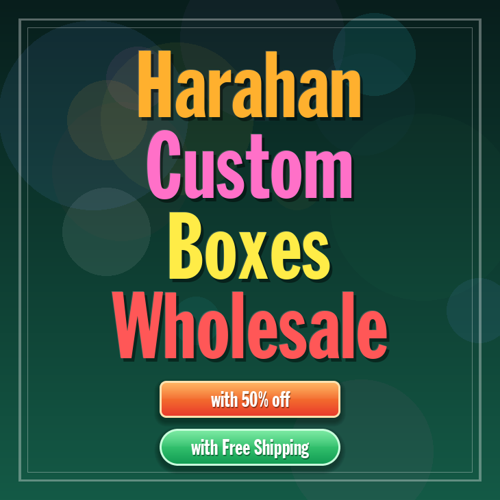Harahan custom boxes