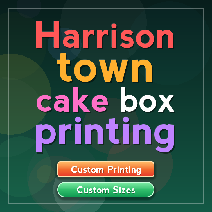 Harrison Town cake box printing