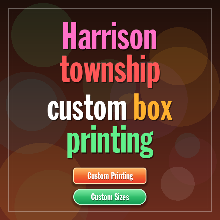 Harrison township custom box printing
