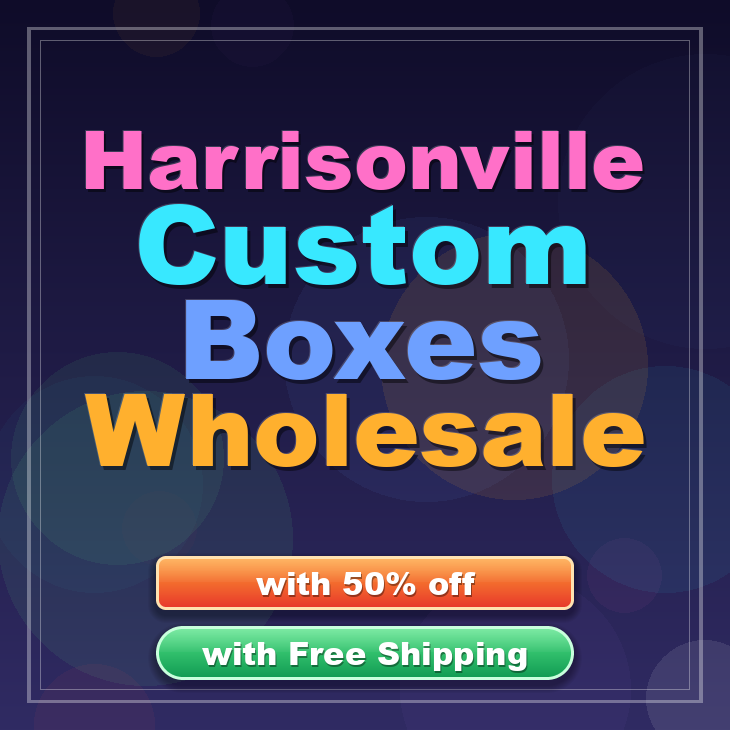 Harrisonville custom boxes