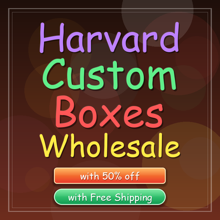 Harvard custom boxes
