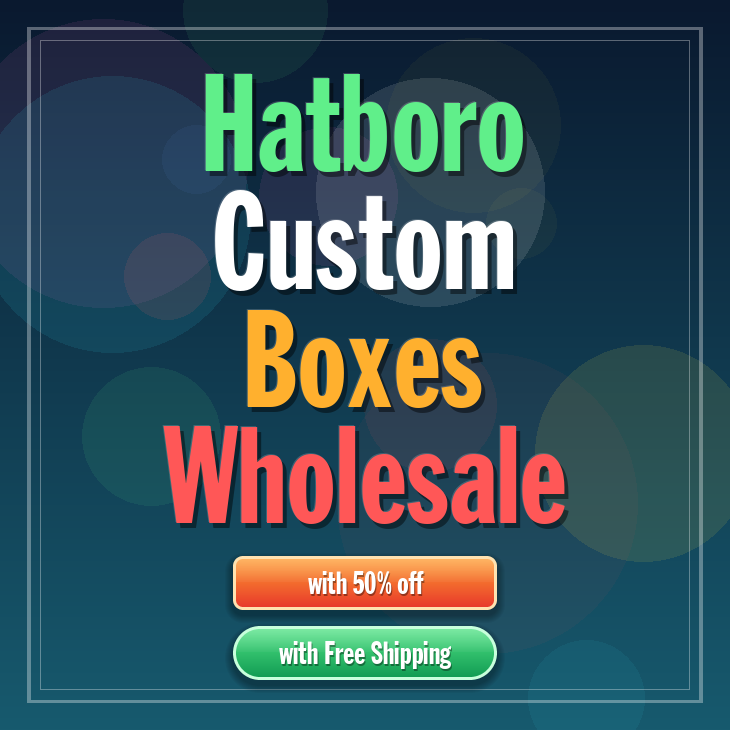 Hatboro custom boxes