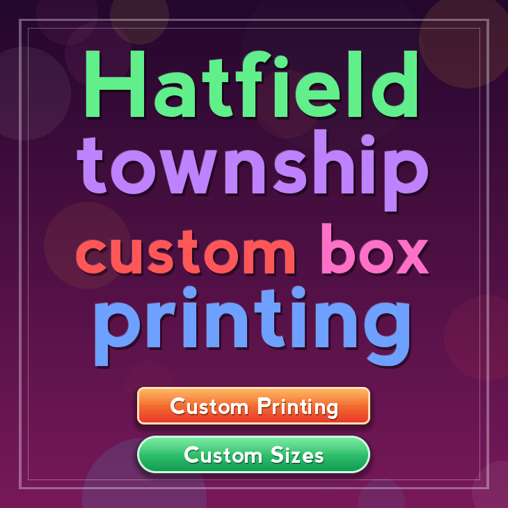 Hatfield township custom box printing