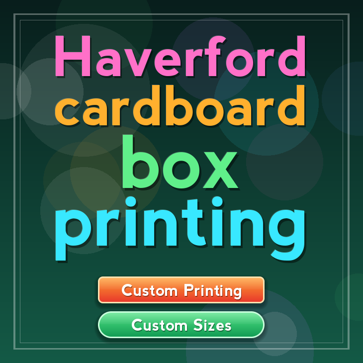 Haverford cardboard box printing