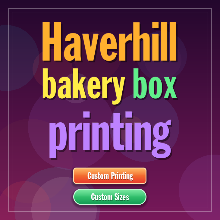Haverhill bakery box printing