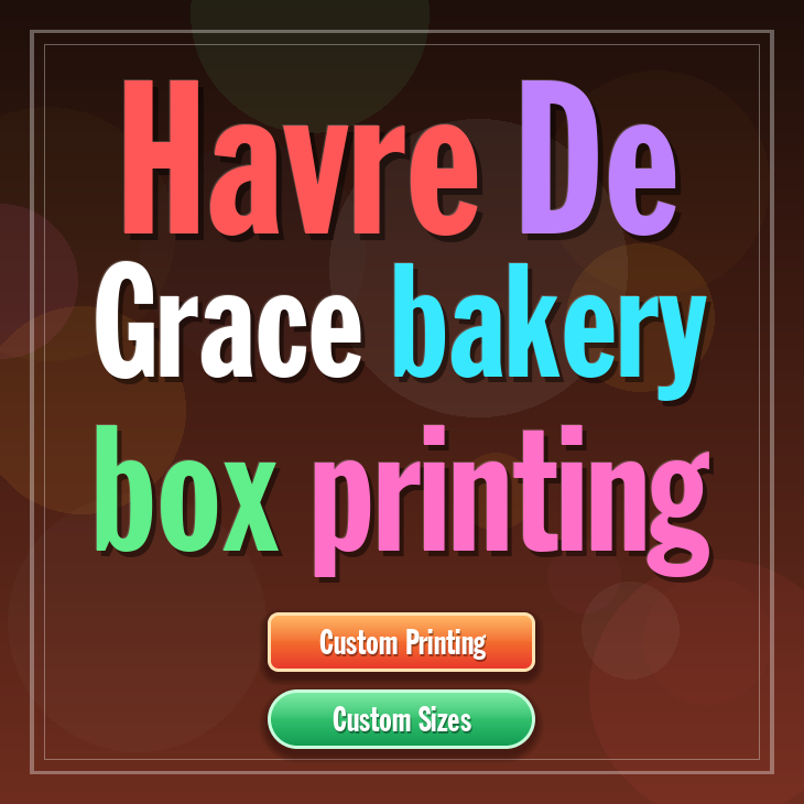Havre De Grace bakery box printing