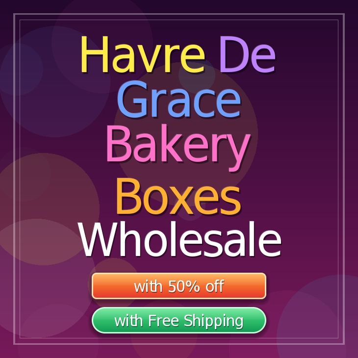 Havre De Grace bakery boxes