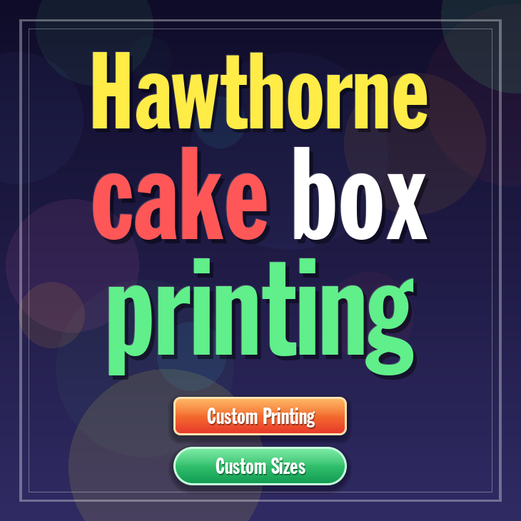 Hawthorne cake box printing