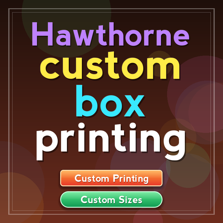 Hawthorne custom box printing