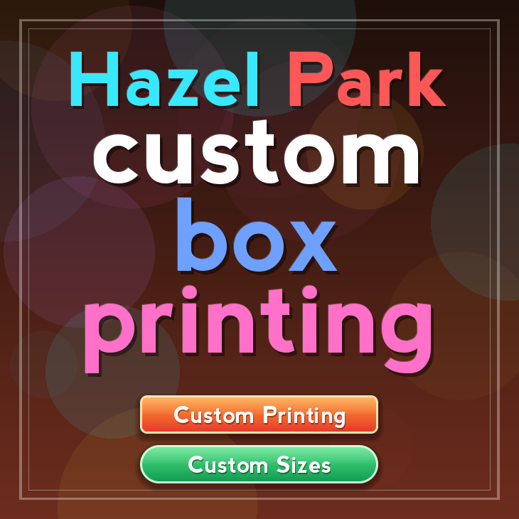 Hazel Park custom box printing