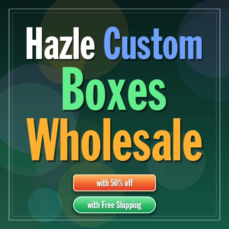 Hazle custom boxes