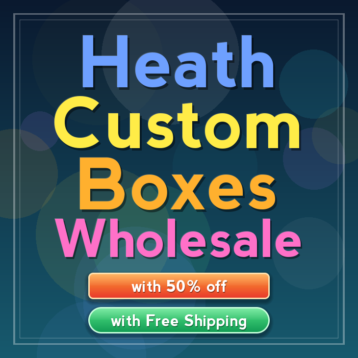 Heath custom boxes