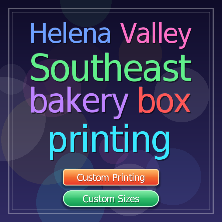 Helena Valley Southeast bakery box printing
