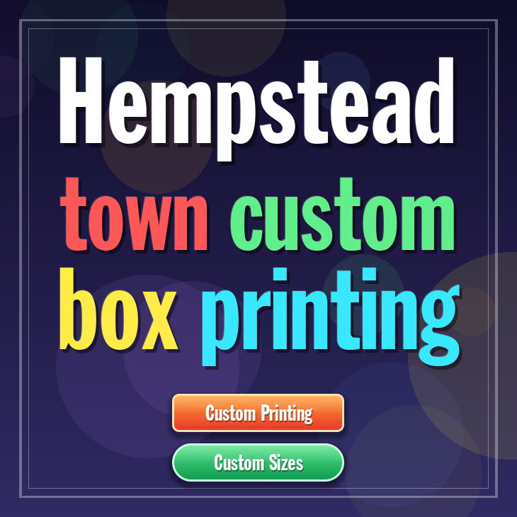 Hempstead town custom box printing